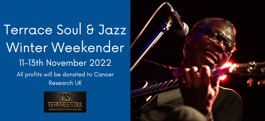 Soul and Jazz Funk Weekender for Cancer Research UK
