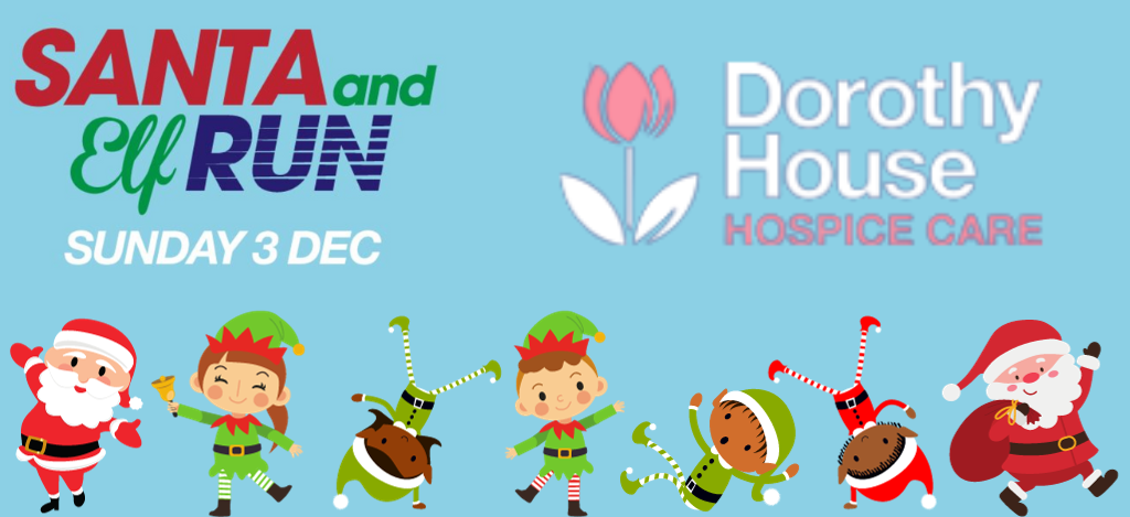 Dorothy House’s Santa and Elf Run returns for 2023!